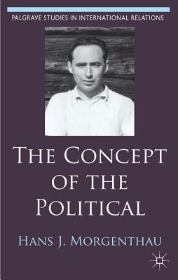 Book The Concept of the Political (Palgrave Studies in International Relations) free