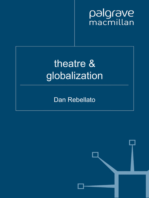 Book Theatre and Globalization free