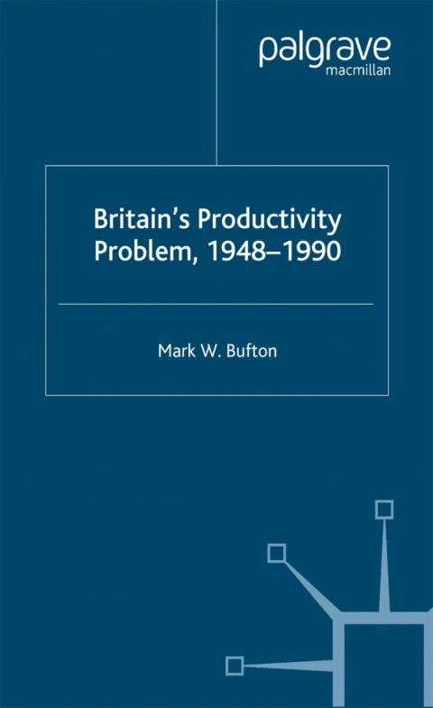 Book Britain's Productivity Problem, 1948-1990 free