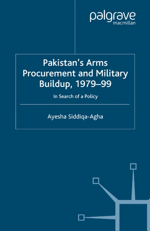 Book Pakistan's Arms Procurement and Military Buildup, 1979-99 free