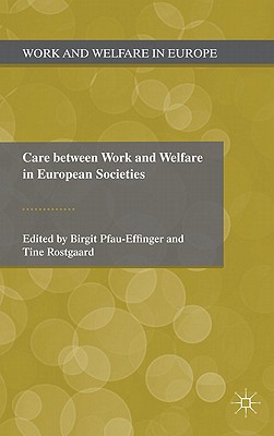 Book Care Between Work and Welfare in European Societies free