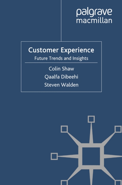 Book Customer Experience: Future Trends and Insights free