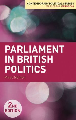 Book Parliament in British Politics (Contemporary Political Studies) free