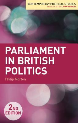 Book Parliament in British Politics (Contemporary Political Studies) free