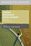Book Human Resource Development: Practices and Orthodoxies (Management, Work and Organisations) free