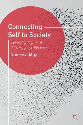 Book Connecting Self to Society: Belonging in a Changing World free