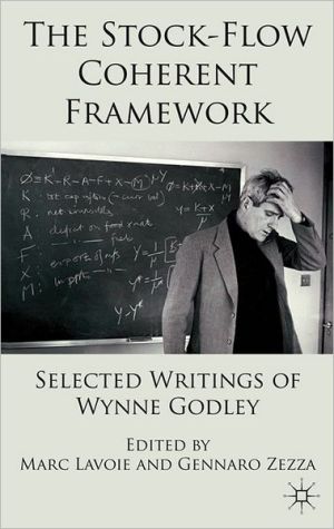 Book The Stock-Flow Consistent Approach: Selected Writings of Wynne Godley free