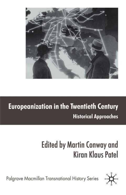 Book Europeanization in the Twentieth Century free