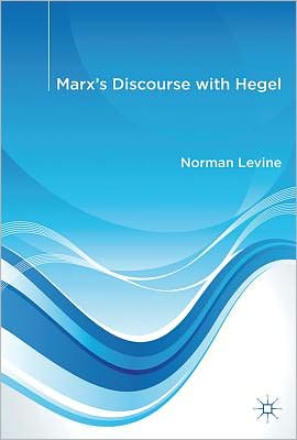 Book Marx's Discourse with Hegel free