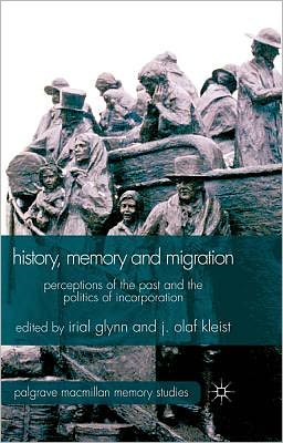 Book History, Memory and Migration: Perceptions of the Past and the Politics of Incorporation (Palgrave Macmillan Memory Studies) free