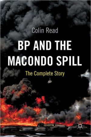 Book BP and the Macondo Spill: The Complete Story free