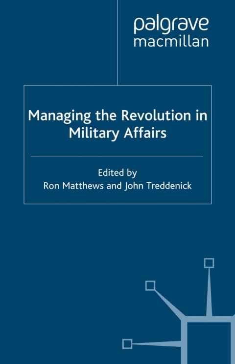 Book Managing the Revolution in Military Affairs free