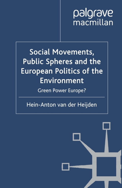 Book Social Movements, Public Spheres and the European Politics of the Environment free
