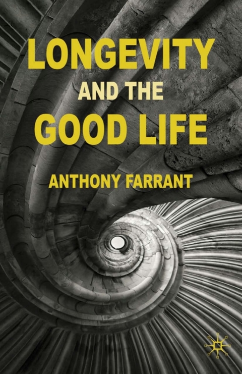 Book Longevity and the Good Life free