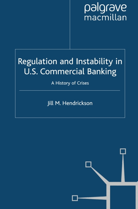 Book Regulation and Instability in U.S. Commercial Banking free