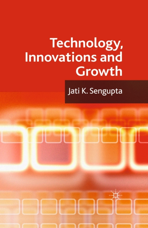 Book Technology, Innovations and Growth free