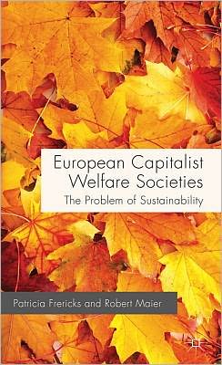 Book European Capitalist Welfare Societies: The Challenge of Sustainability free