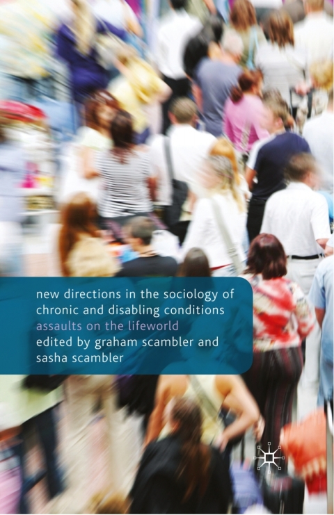 Book New Directions in the Sociology of Chronic and Disabling Conditions free