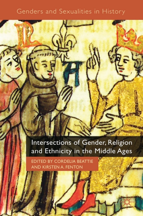 Book Intersections of Gender, Religion and Ethnicity in the Middle Ages free