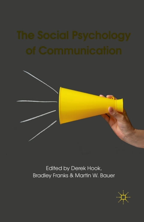 Book The Social Psychology of Communication free