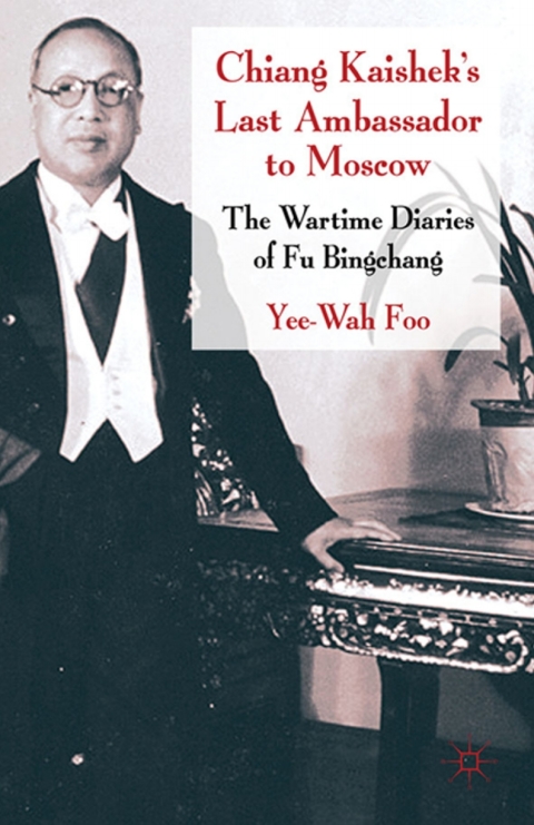 Book Chiang Kaishek's Last Ambassador to Moscow free