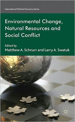 Book Natural Resources and Social Conflict: Towards Critical Environmental Security (International Political Economy Series) free