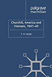 Book Churchill, America and Vietnam, 1941-45 free