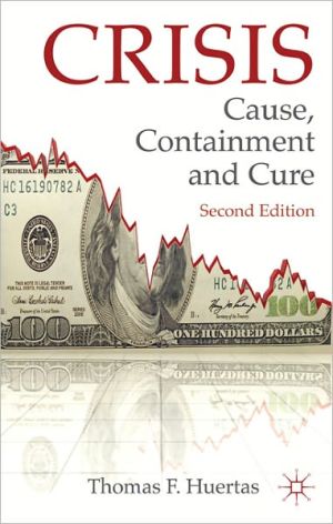 Book Crisis: Cause, Containment and Cure free