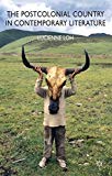 Book The Postcolonial Country in Contemporary Literature free