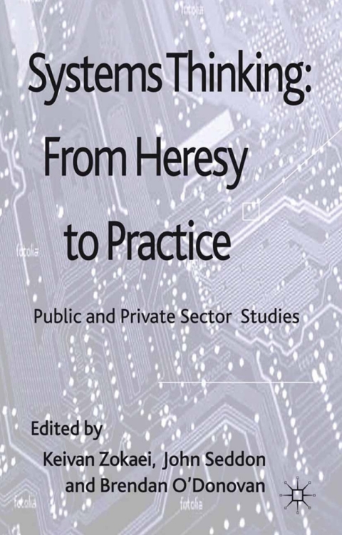 Book Systems Thinking: From Heresy to Practice free