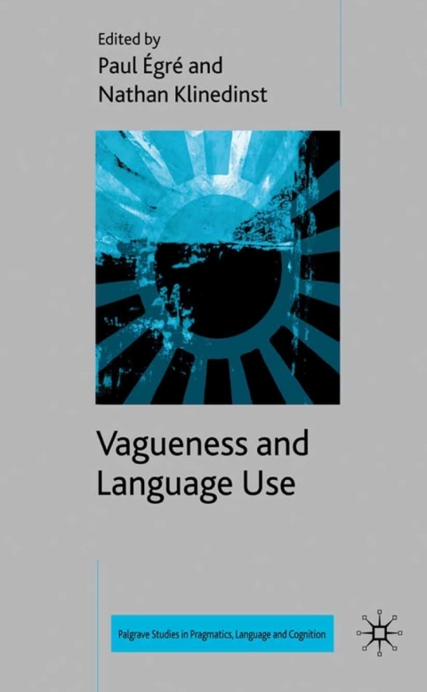 Book Vagueness and Language Use free