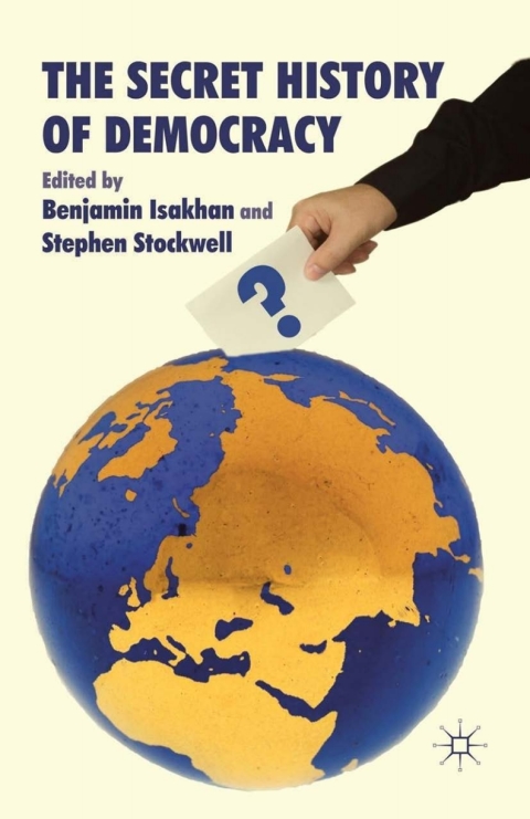Book The Secret History of Democracy free