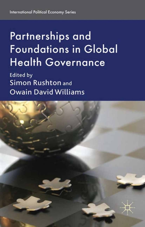 Book Partnerships and Foundations in Global Health Governance free