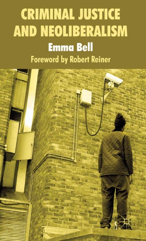 Book Criminal Justice and Neoliberalism free