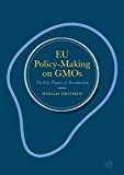 Book EU Policy-Making on GMOs: The False Promise of Proceduralism free