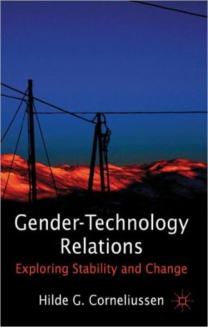 Book Gender-Technology Relations: Exploring Stability and Change free