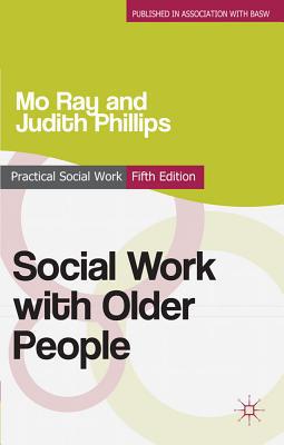 Book Social Work with Older People (Practical Social Work Series) free