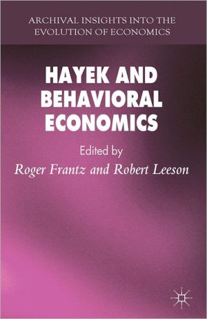 Book Hayek And Behavioral Economics (archival Insights Into The Evolution Of Economics) free