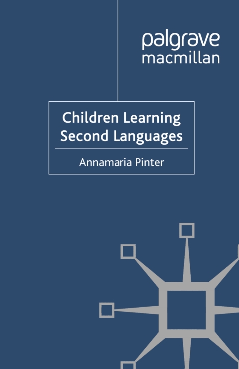 Book Children Learning Second Languages (Research and Practice in Applied Linguistics) free