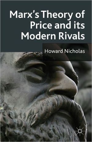 Book Marx's Theory of Price and its Modern Rivals free