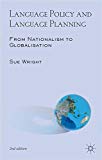 Book Language Policy and Language Planning: From Nationalism to Globalisation free