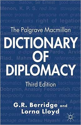 Book The Palgrave Macmillan Dictionary of Diplomacy free