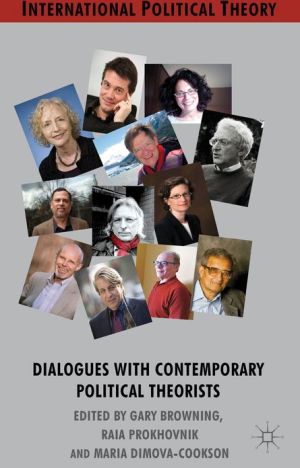 Book Dialogues with Contemporary Political Theorists (International Political Theory) free