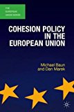 Book Cohesion Policy in the European Union (The European Union Series, 81) free