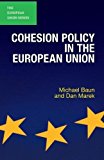 Book Cohesion Policy in the European Union (The European Union Series, 3) free