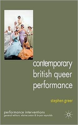 Book Contemporary British Queer Performance (Performance Interventions) free