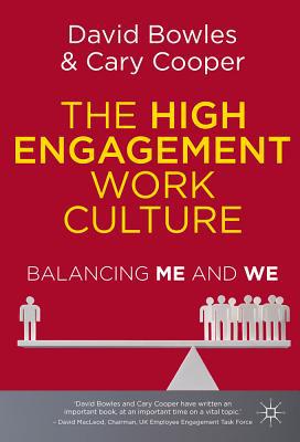 Book The High Engagement Work Culture: Balancing Me and We free
