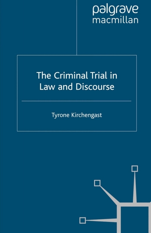 Book The Criminal Trial in Law and Discourse free