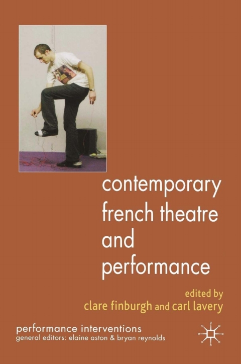 Book Contemporary French Theatre and Performance free