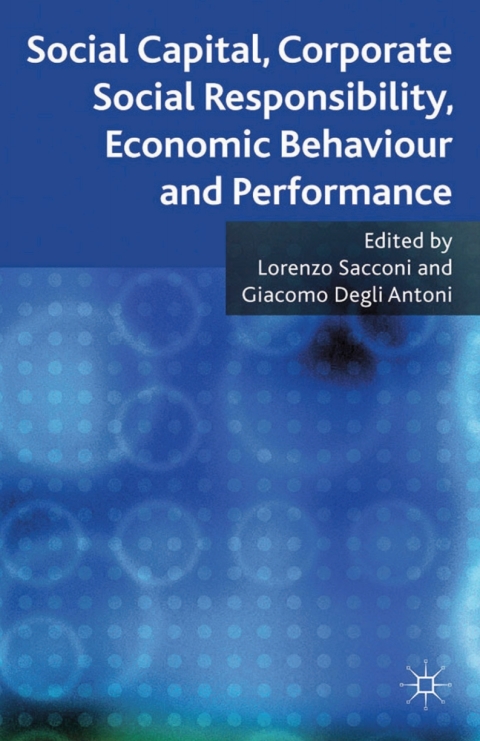 Book Social Capital, Corporate Social Responsibility, Economic Behaviour and Performance free